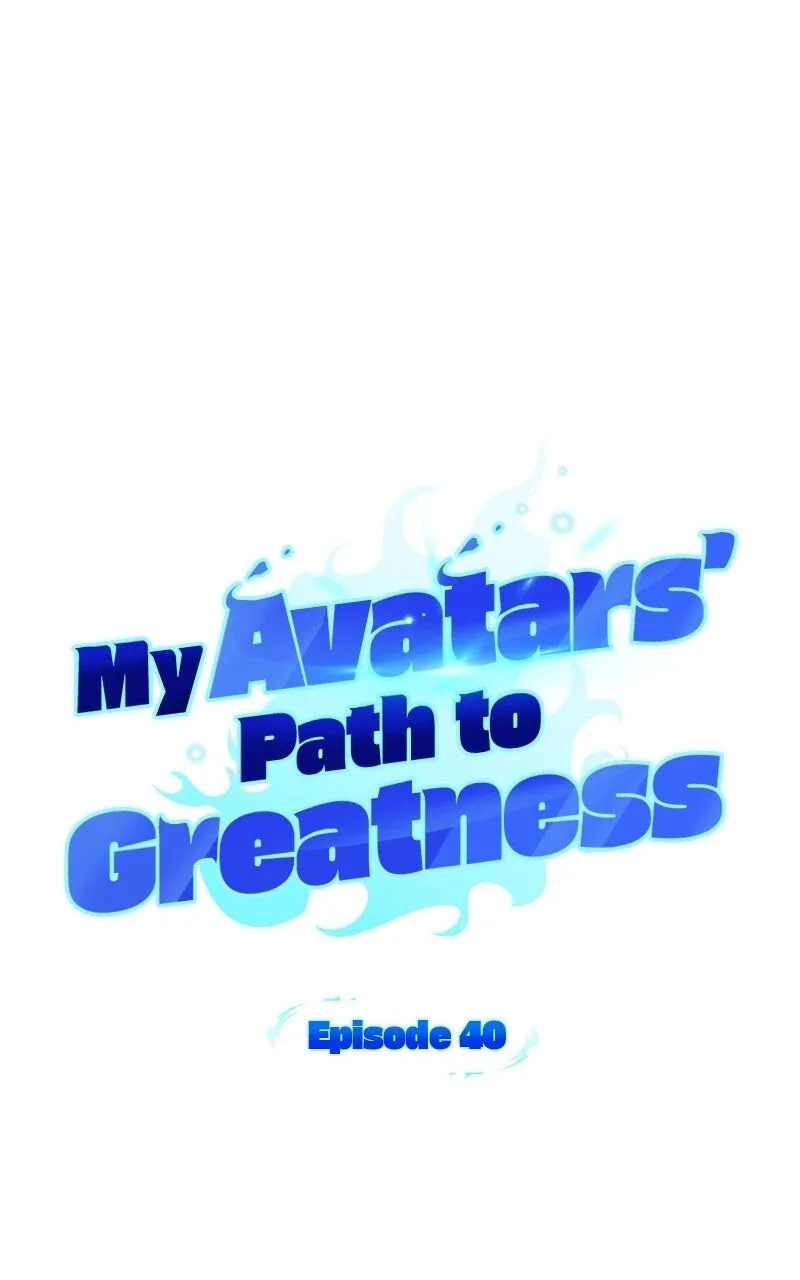 My Avatars' Path to Greatness Chapter 40 page 43