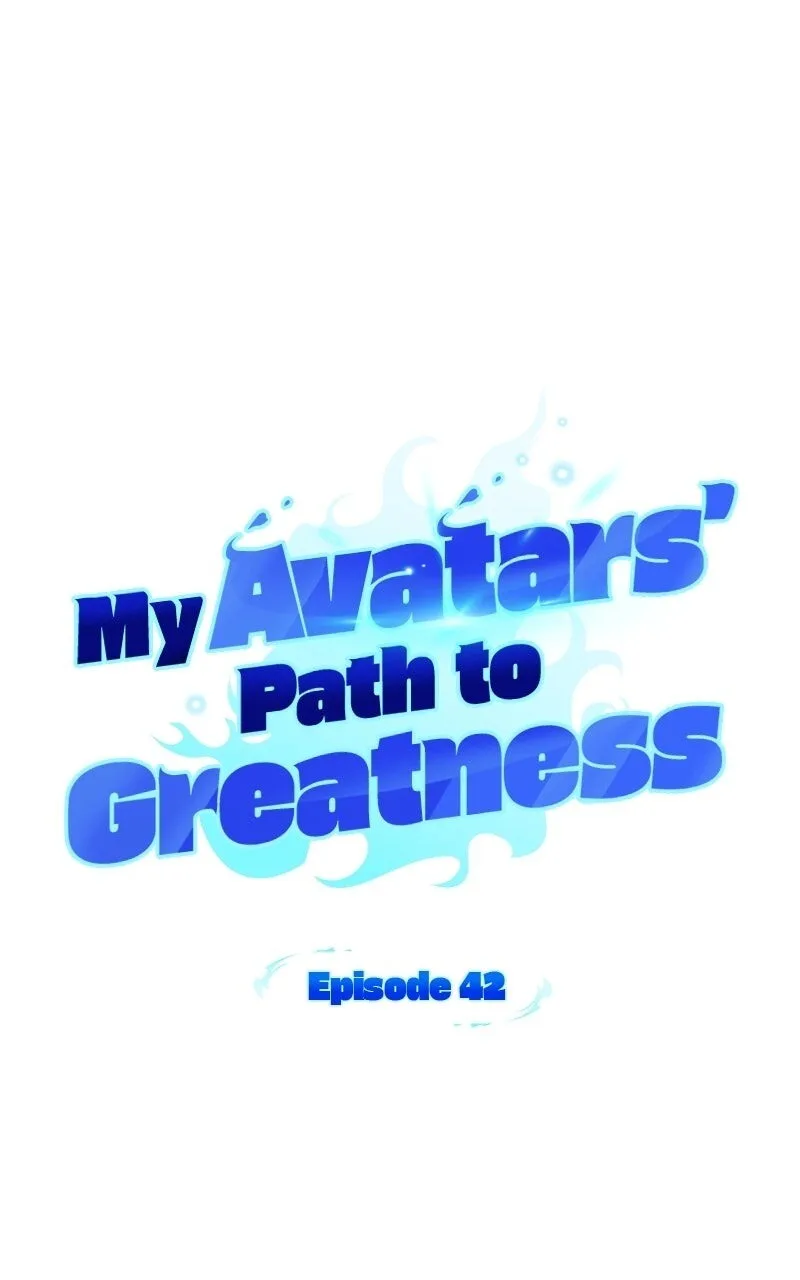 My Avatars' Path to Greatness Chapter 42 page 22