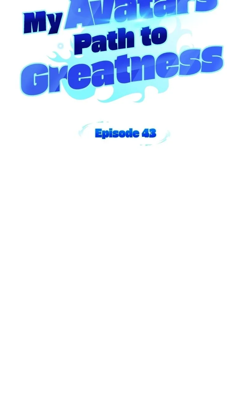 My Avatars' Path to Greatness Chapter 43 page 17