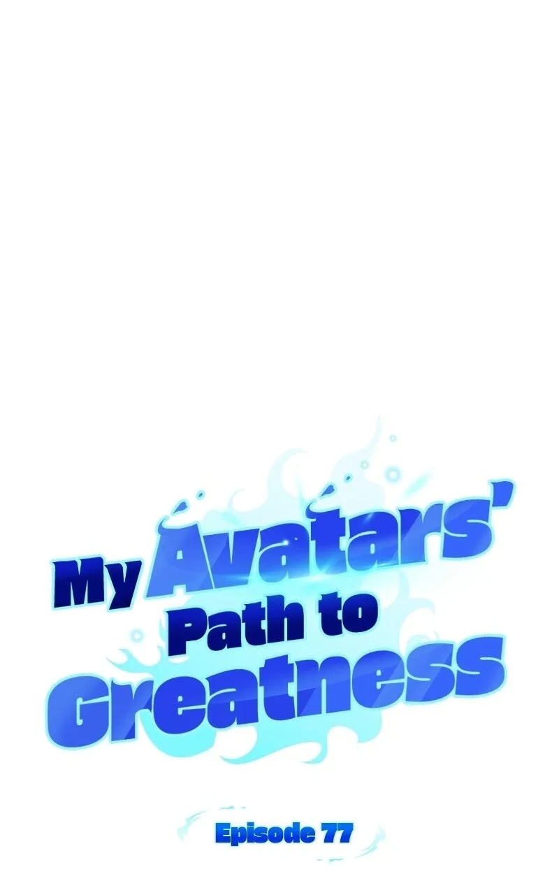 My Avatars' Path to Greatness Chapter 77 page 17