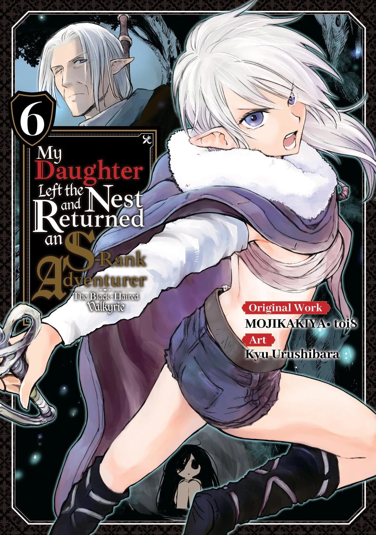 My Daughter Left the Nest and Returned an S-Rank Adventurer: The Black-Haired Valkyrie Chapter 26 page 1