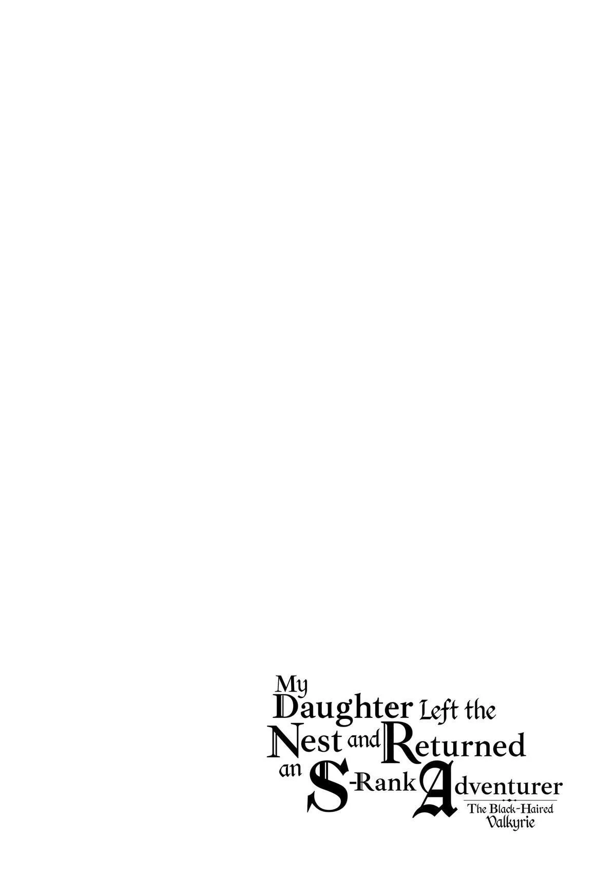 My Daughter Left the Nest and Returned an S-Rank Adventurer: The Black-Haired Valkyrie Chapter 27 page 30