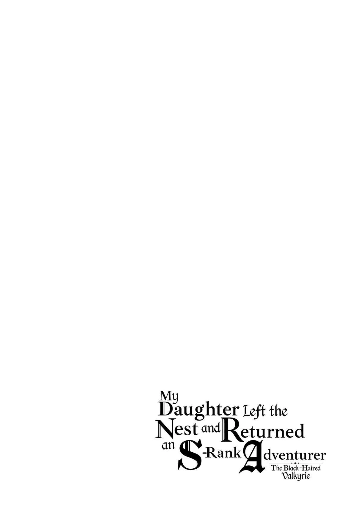 My Daughter Left the Nest and Returned an S-Rank Adventurer: The Black-Haired Valkyrie Chapter 29 page 30