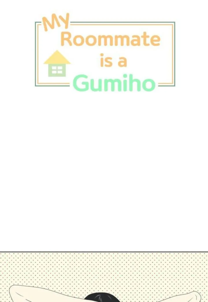 My Roommate Is a Gumiho Chapter 4 page 7