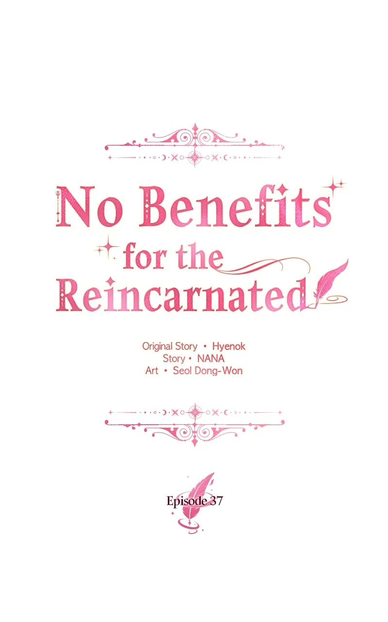 No Benefits for theReincarnated Chapter 37 page 33