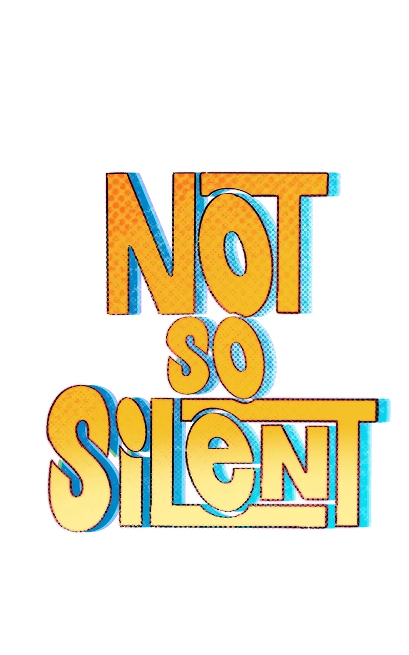 Not So Silent Chapter 2 page 1