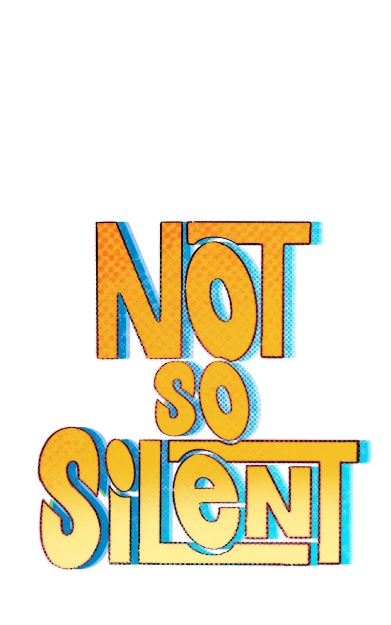 Not So Silent Chapter 22 page 1