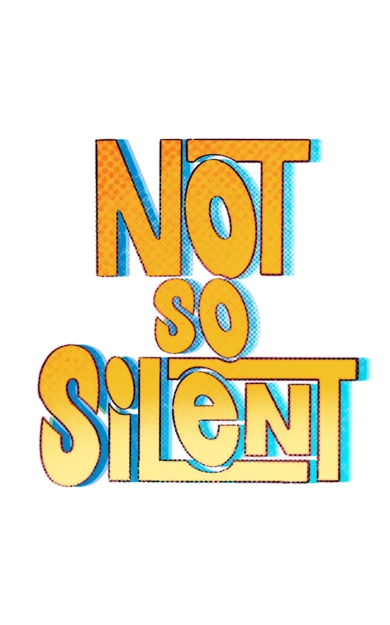 Not So Silent Chapter 28 page 1