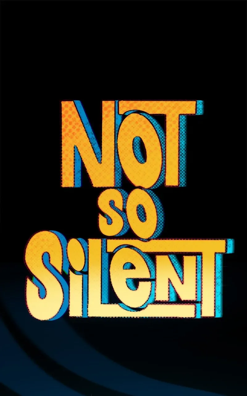 Not So Silent Chapter 51 page 1
