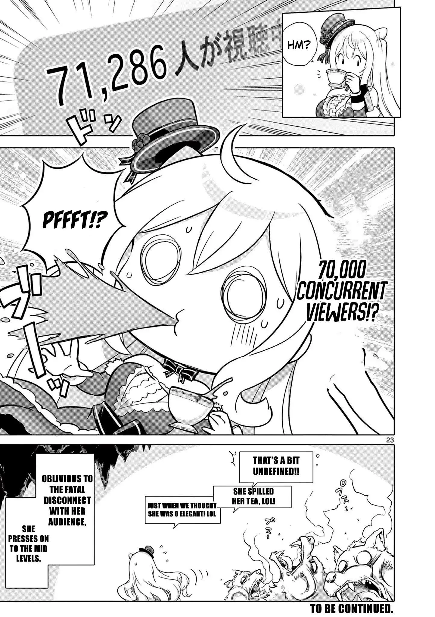 Ojousama-kei Teihen Dungeon Haishinsha, Meiwaku-kei wo Bokottara Bazutte Densetsu ni Nattemasu wa!? Chapter 4 page 23