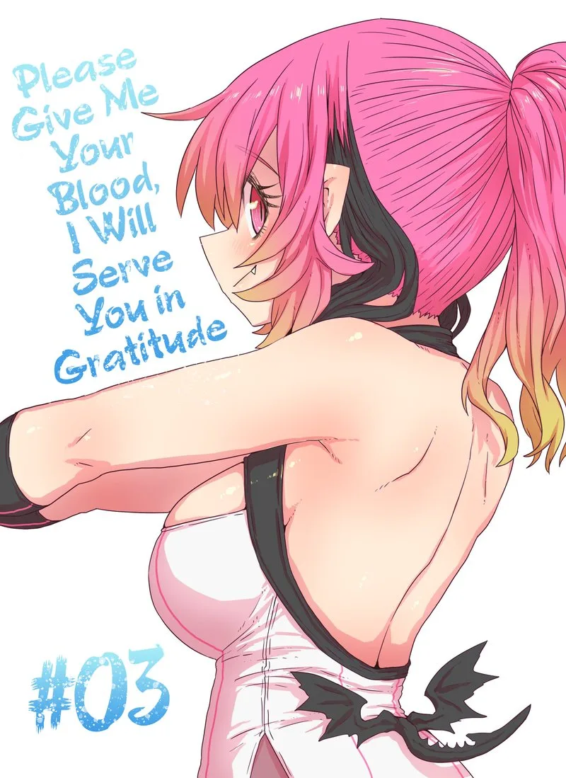 Please Give Me Your Blood, I Will Serve You in Gratitude Chapter 3 page 1