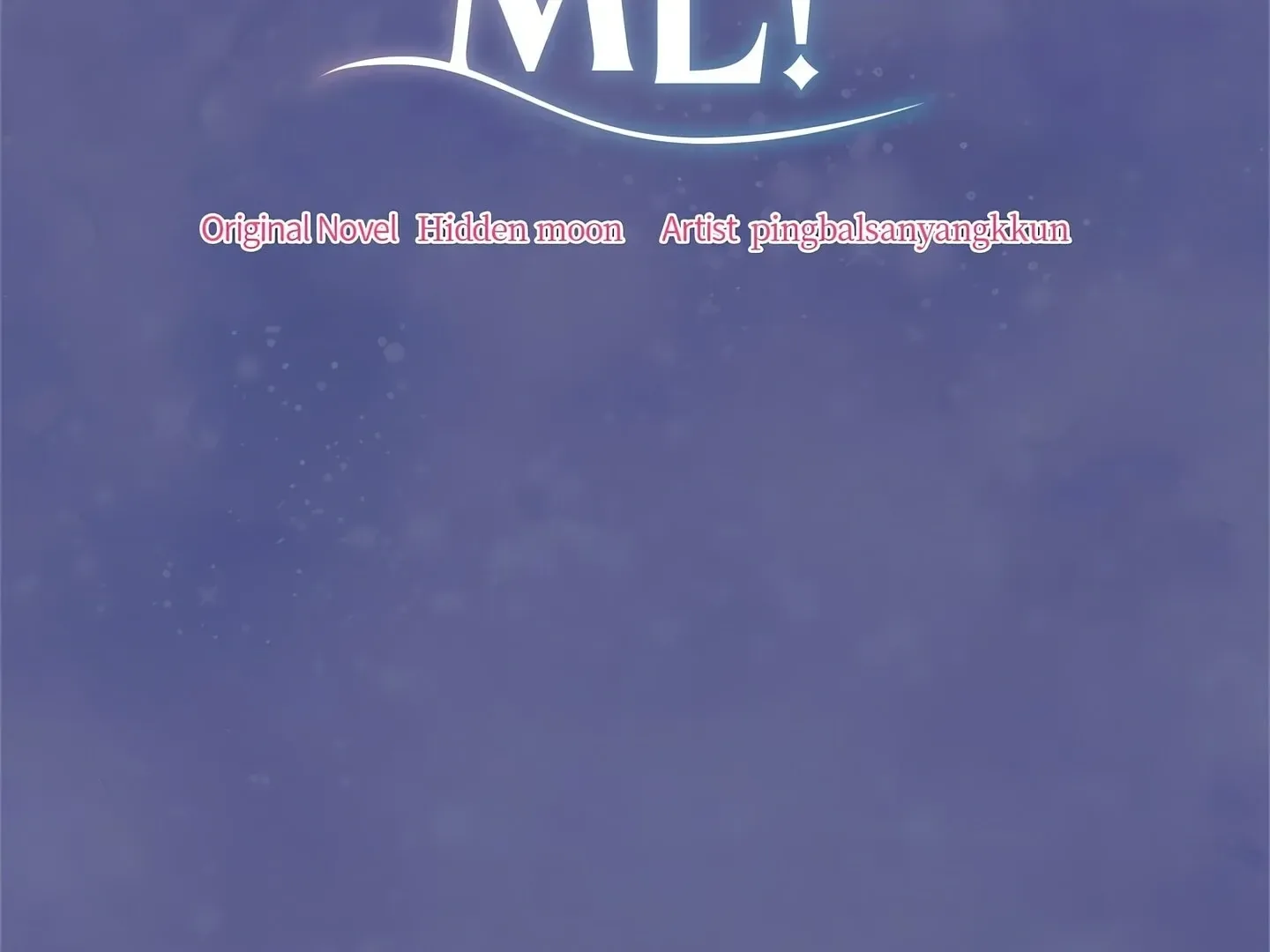 Please Stop Following Me, ML! Chapter 16 page 3