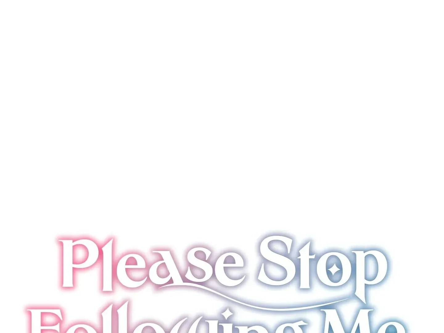 Please Stop Following Me, ML! Chapter 19 page 16