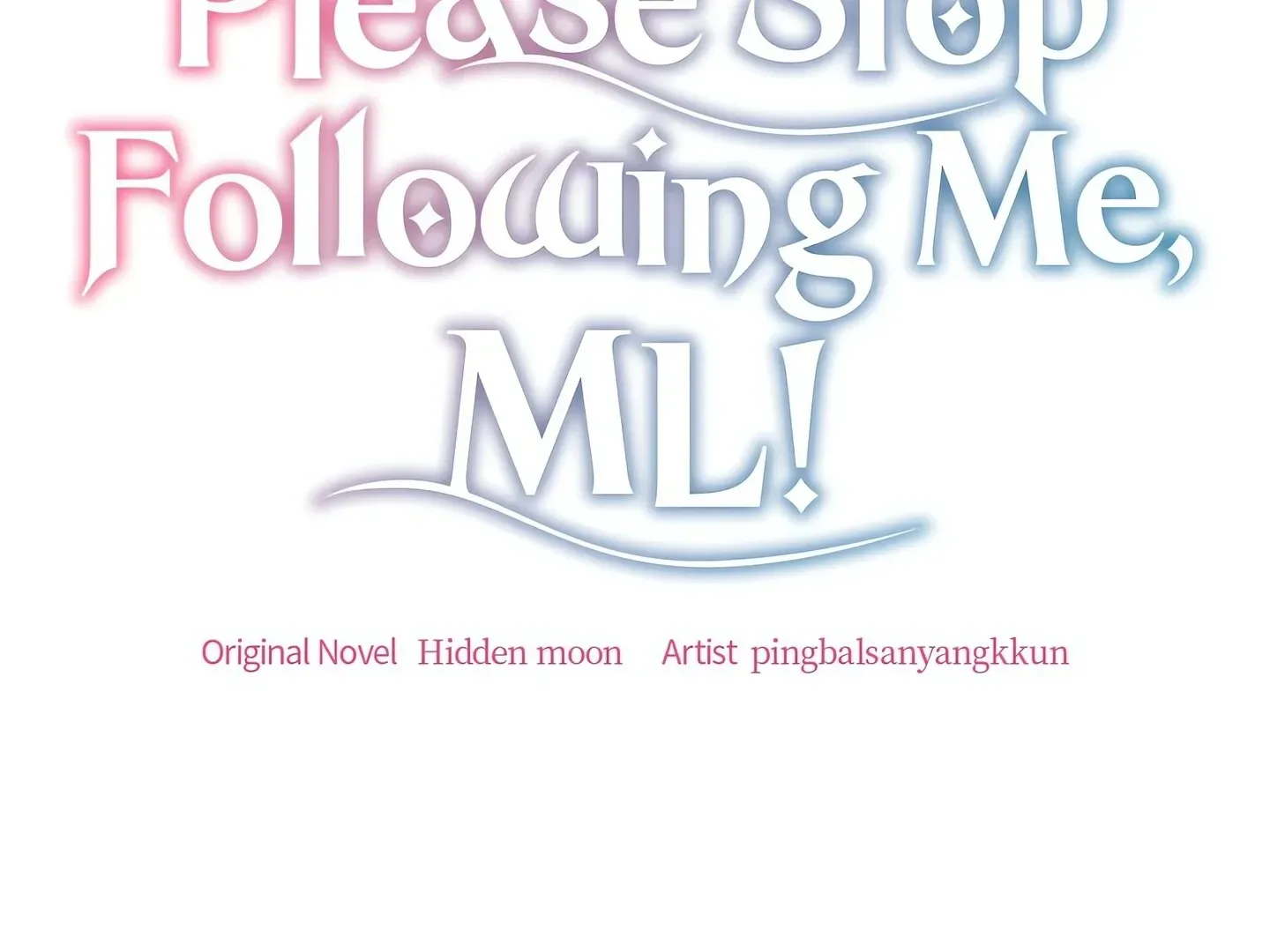 Please Stop Following Me, ML! Chapter 29 page 12