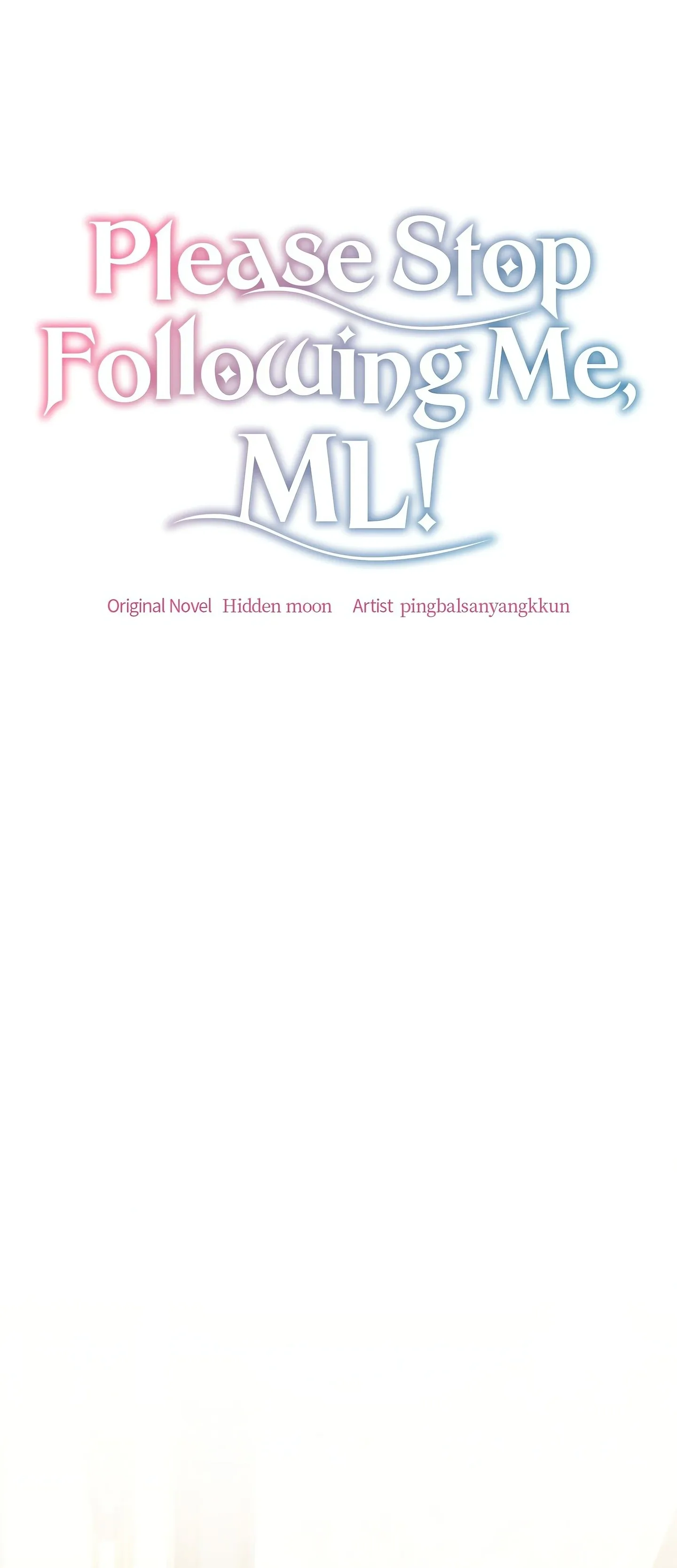 Please Stop Following Me, ML! Chapter 36 page 1