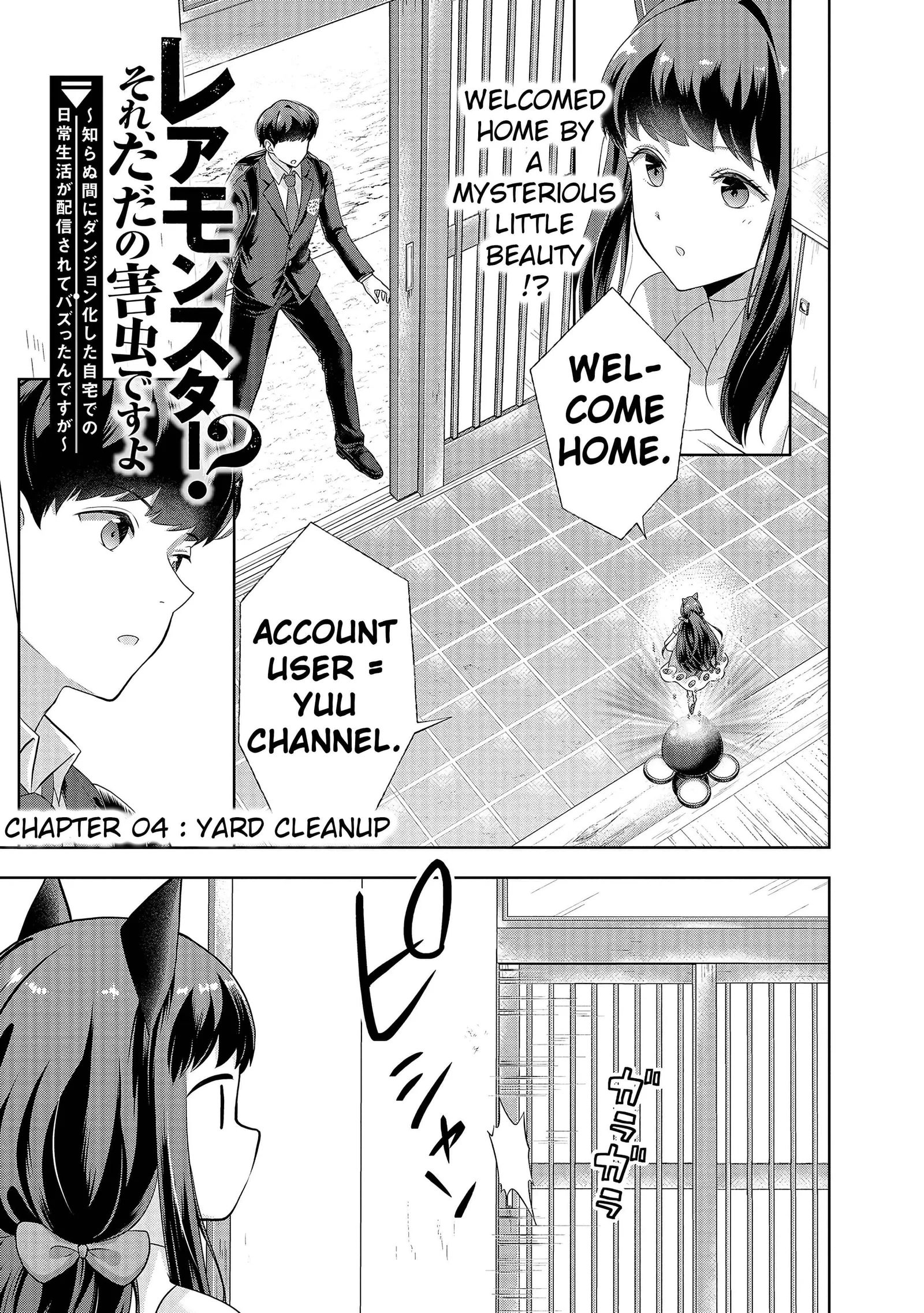 Rare Monster? Sore, Tada no Gaichuu desu yo ~Shiranumani Dungeon-ka Shita Jitaku de no Nichijou Seikatsu ga Haishinsarete Bazuttan desu ga~ Chapter 4 page 3