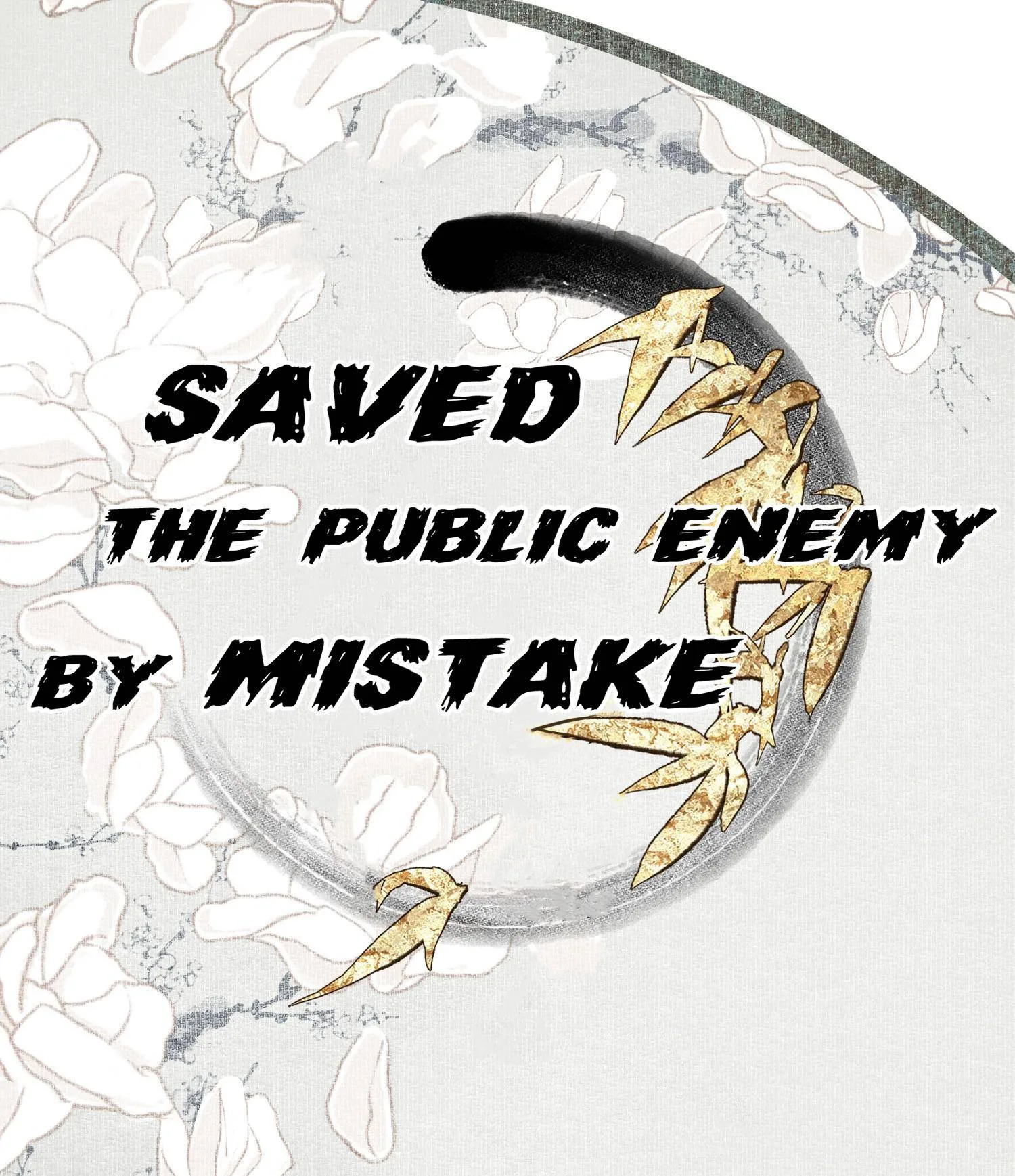 Saved the Public Enemy by Mistake Chapter 23.1 page 1