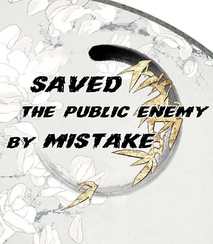Saved the Public Enemy by Mistake Chapter 62 page 1