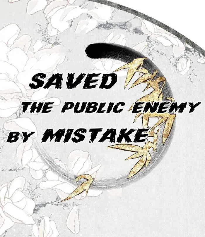 Saved the Public Enemy by Mistake Chapter 68 page 1