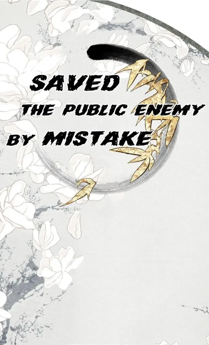 Saved the Public Enemy by Mistake Chapter 90 page 1