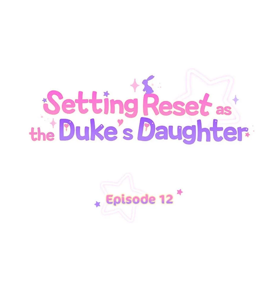Setting Reset as the Duke's Daughter Chapter 12 page 1