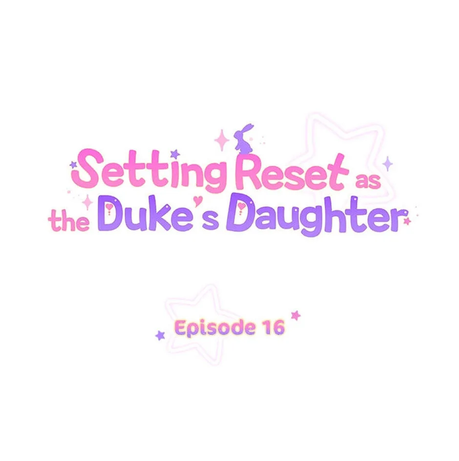 Setting Reset as the Duke's Daughter Chapter 16 page 1