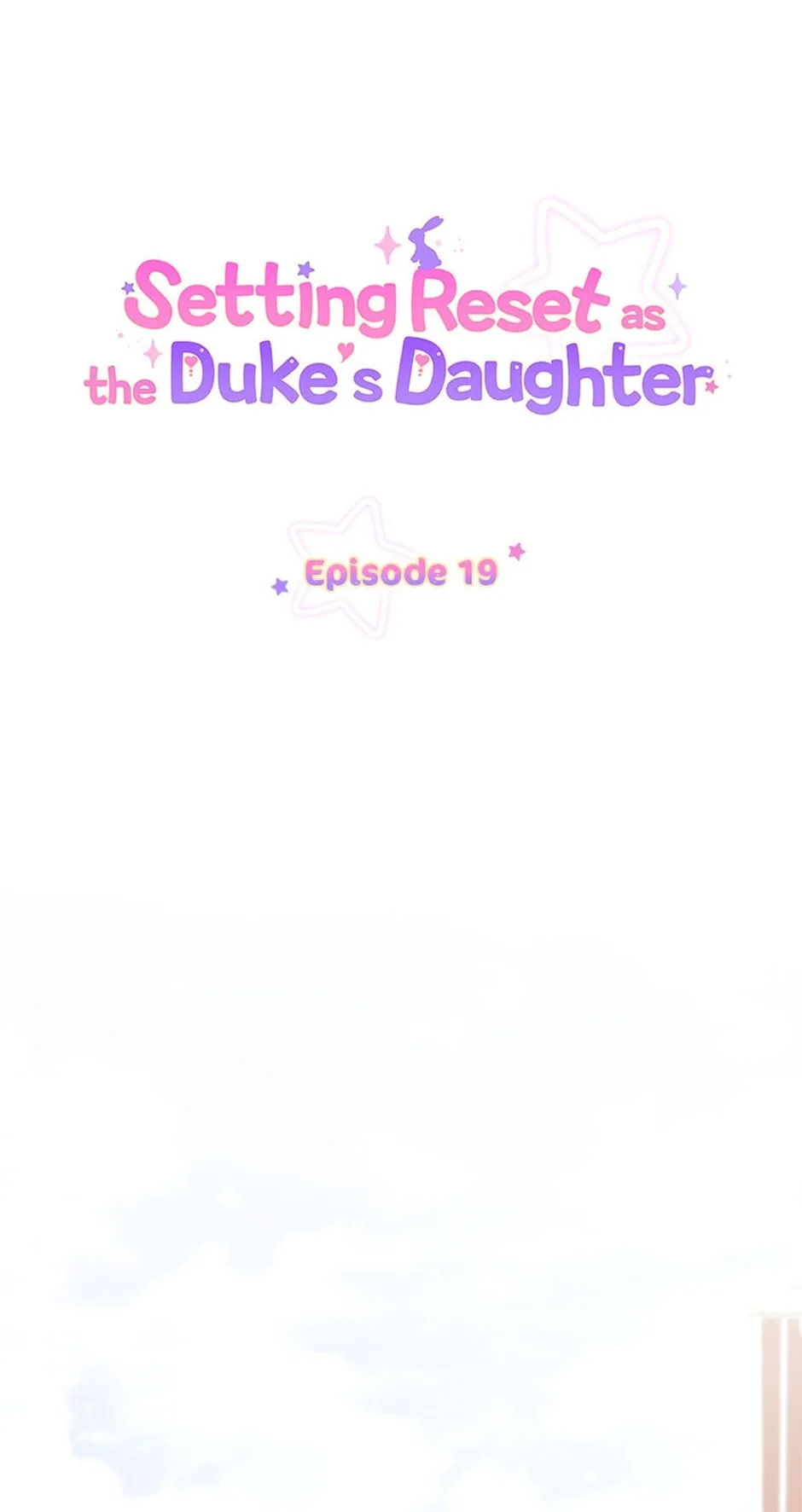 Setting Reset as the Duke's Daughter Chapter 19 page 1