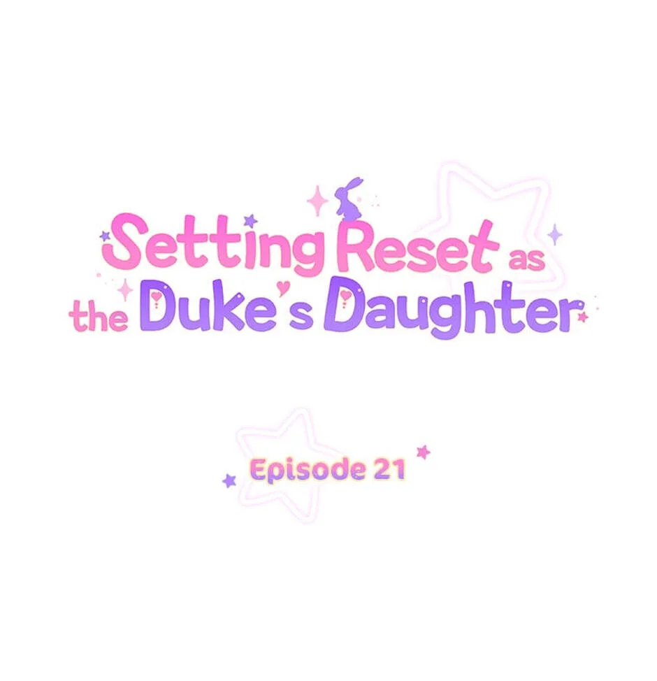 Setting Reset as the Duke's Daughter Chapter 21 page 1