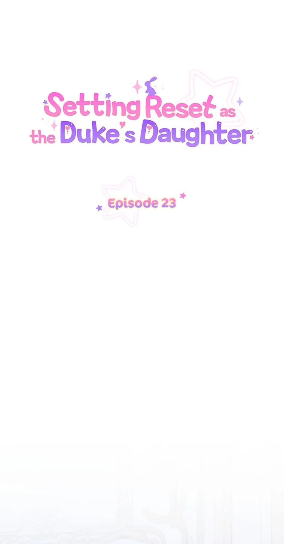 Setting Reset as the Duke's Daughter Chapter 23 page 1