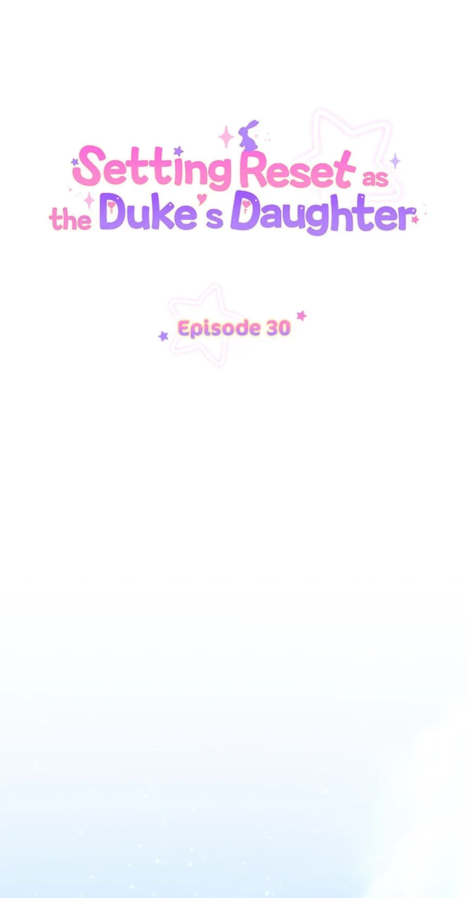 Setting Reset as the Duke's Daughter Chapter 30 page 1