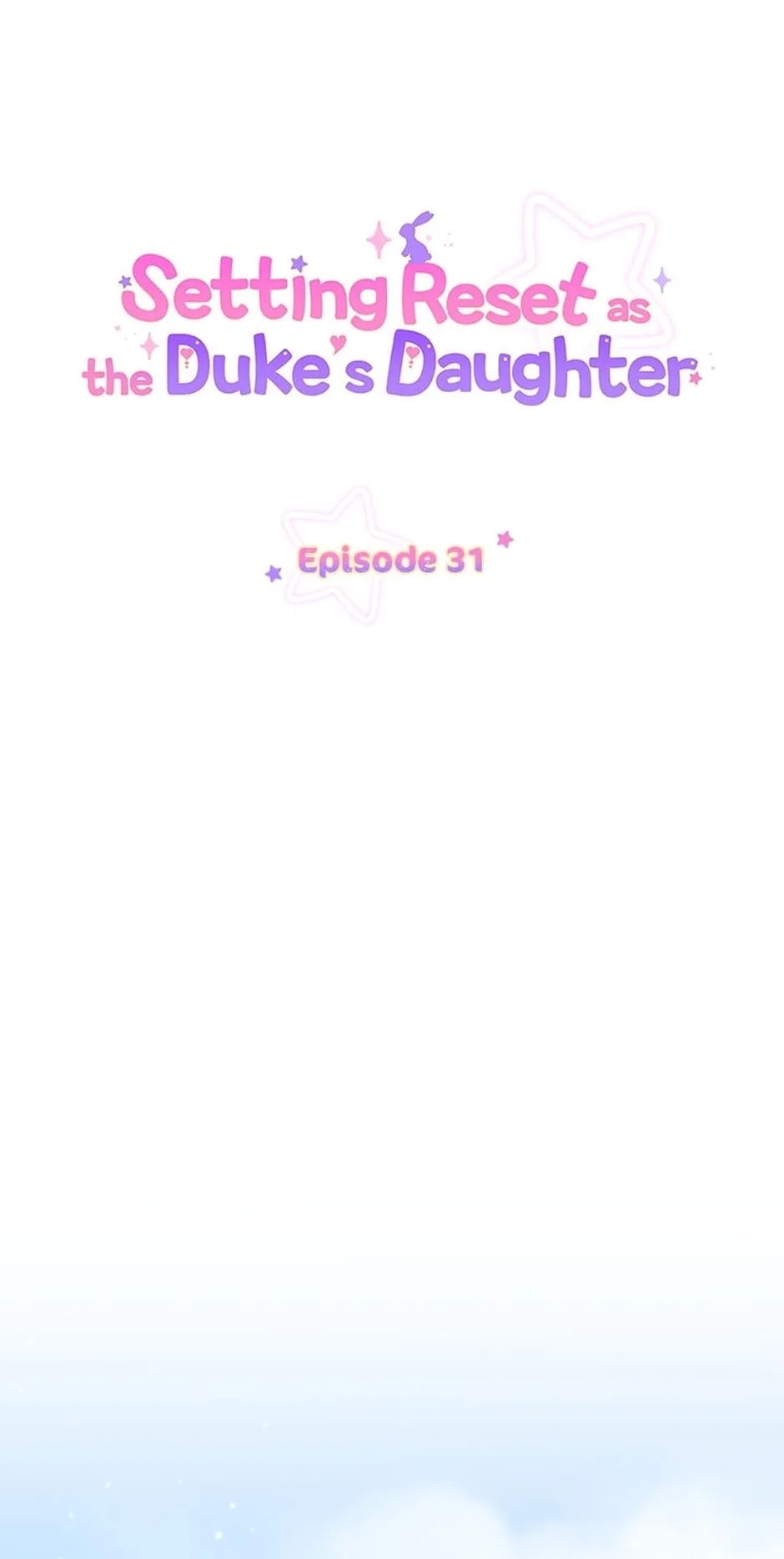 Setting Reset as the Duke's Daughter Chapter 31 page 1