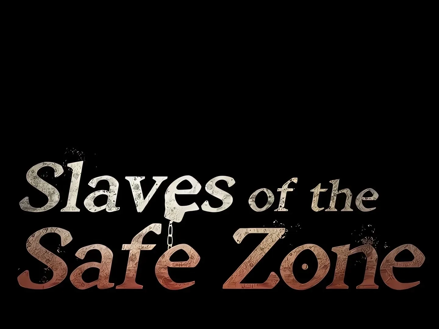 Slaves of the Safe Zone Chapter 14 page 31