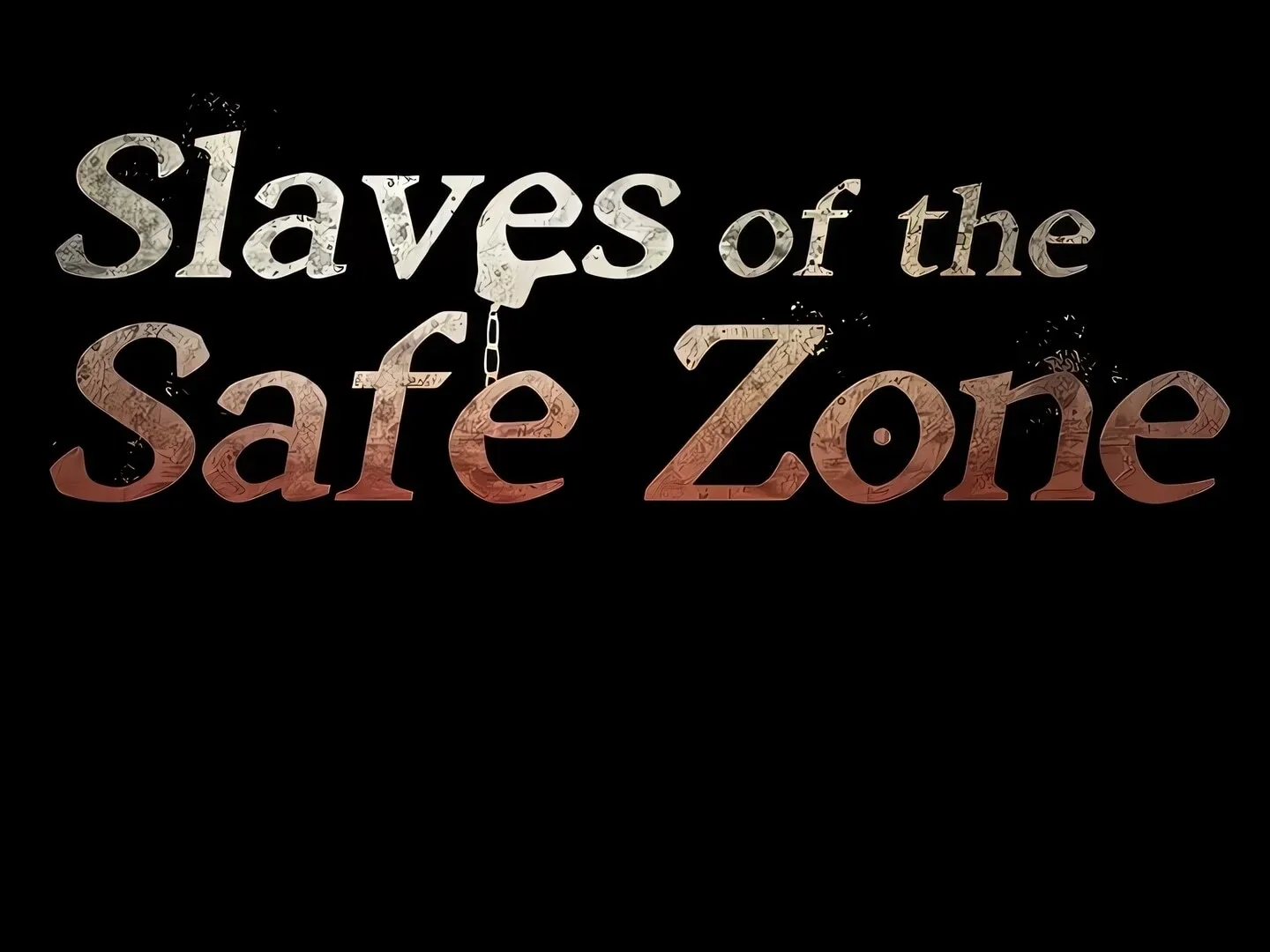 Slaves of the Safe Zone Chapter 16 page 27