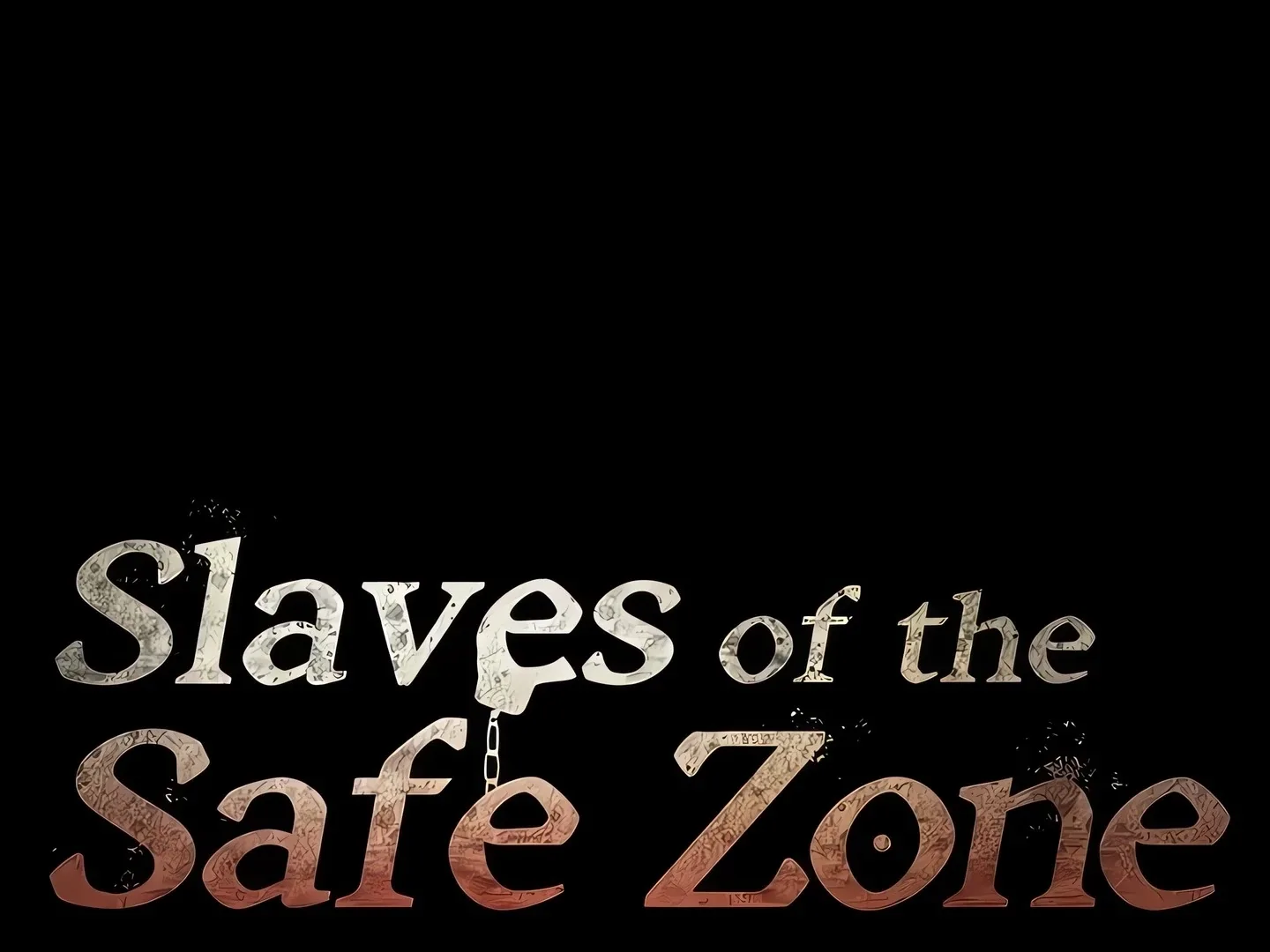 Slaves of the Safe Zone Chapter 24 page 23