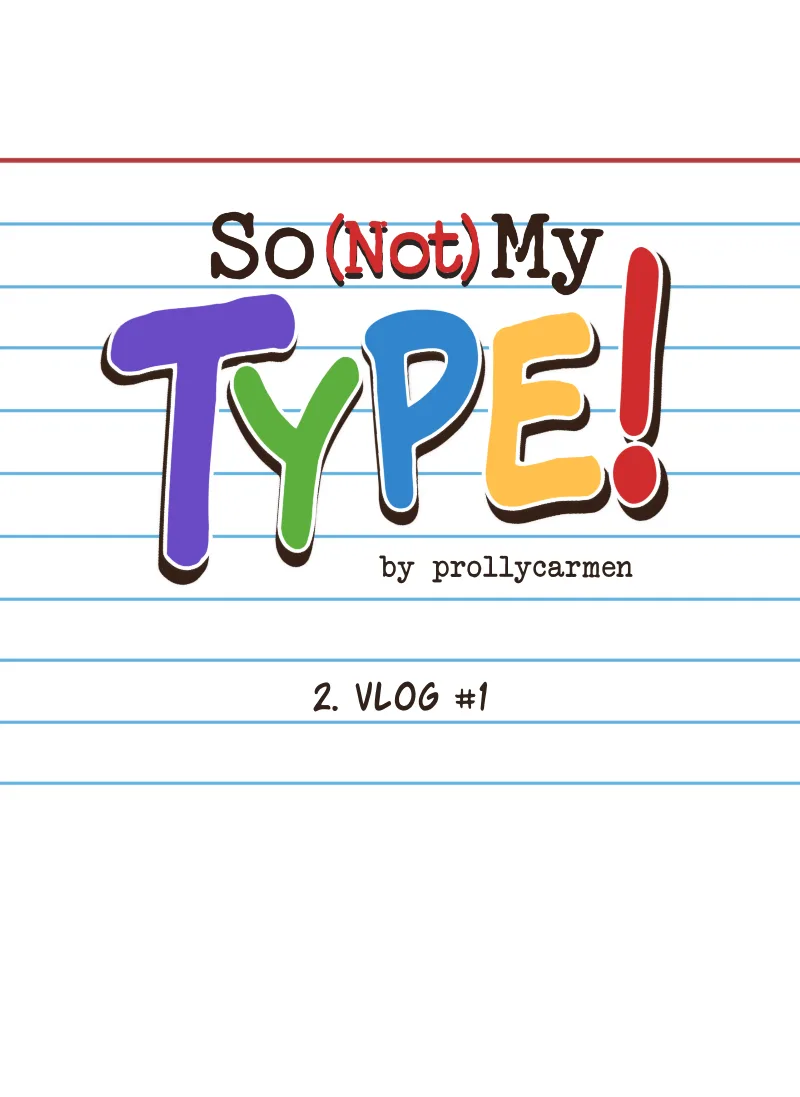 So Not My Type Chapter 2 page 2