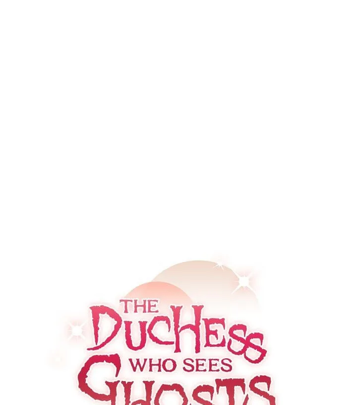 The Duchess Who Sees Ghosts Chapter 16 page 53