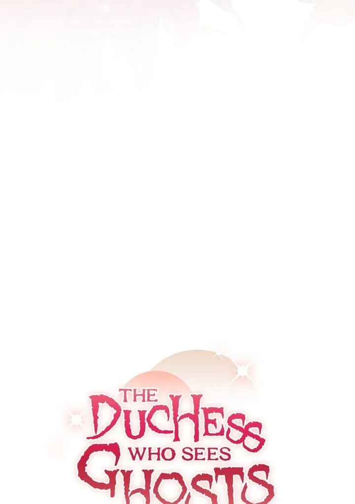 The Duchess Who Sees Ghosts Chapter 21 page 64