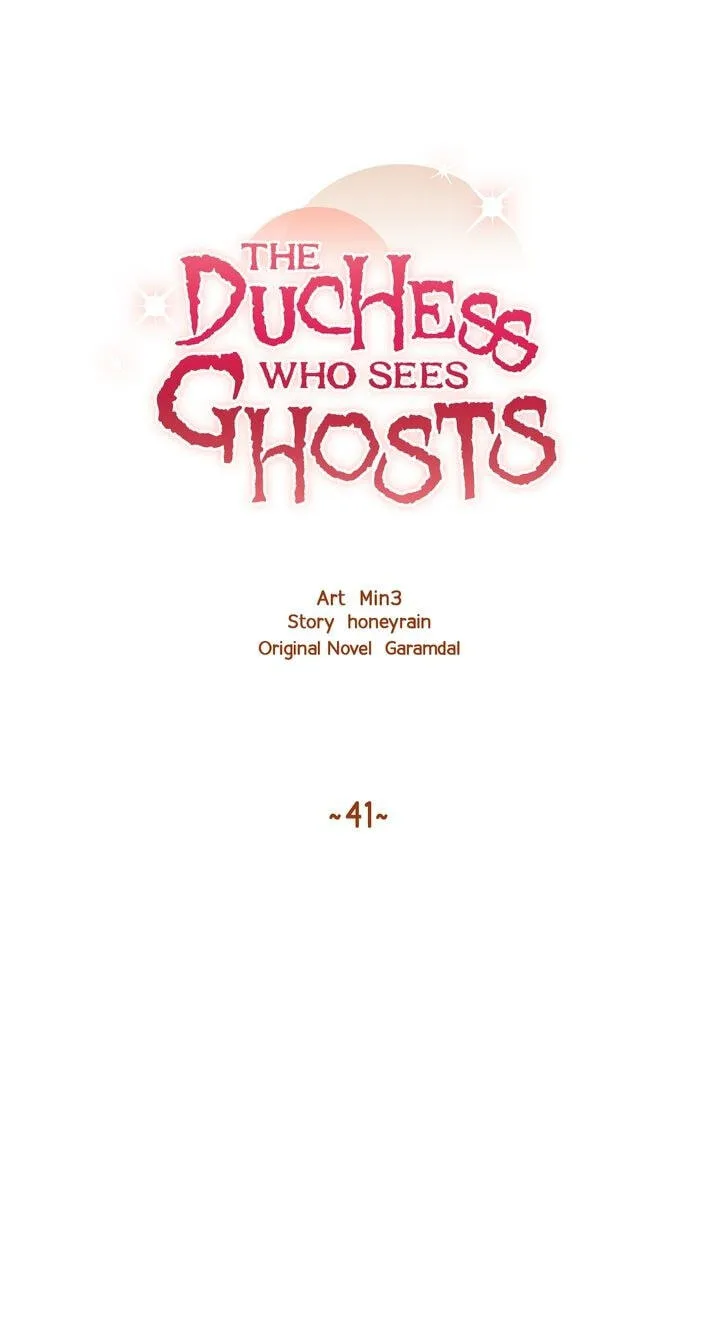 The Duchess Who Sees Ghosts Chapter 41 page 44