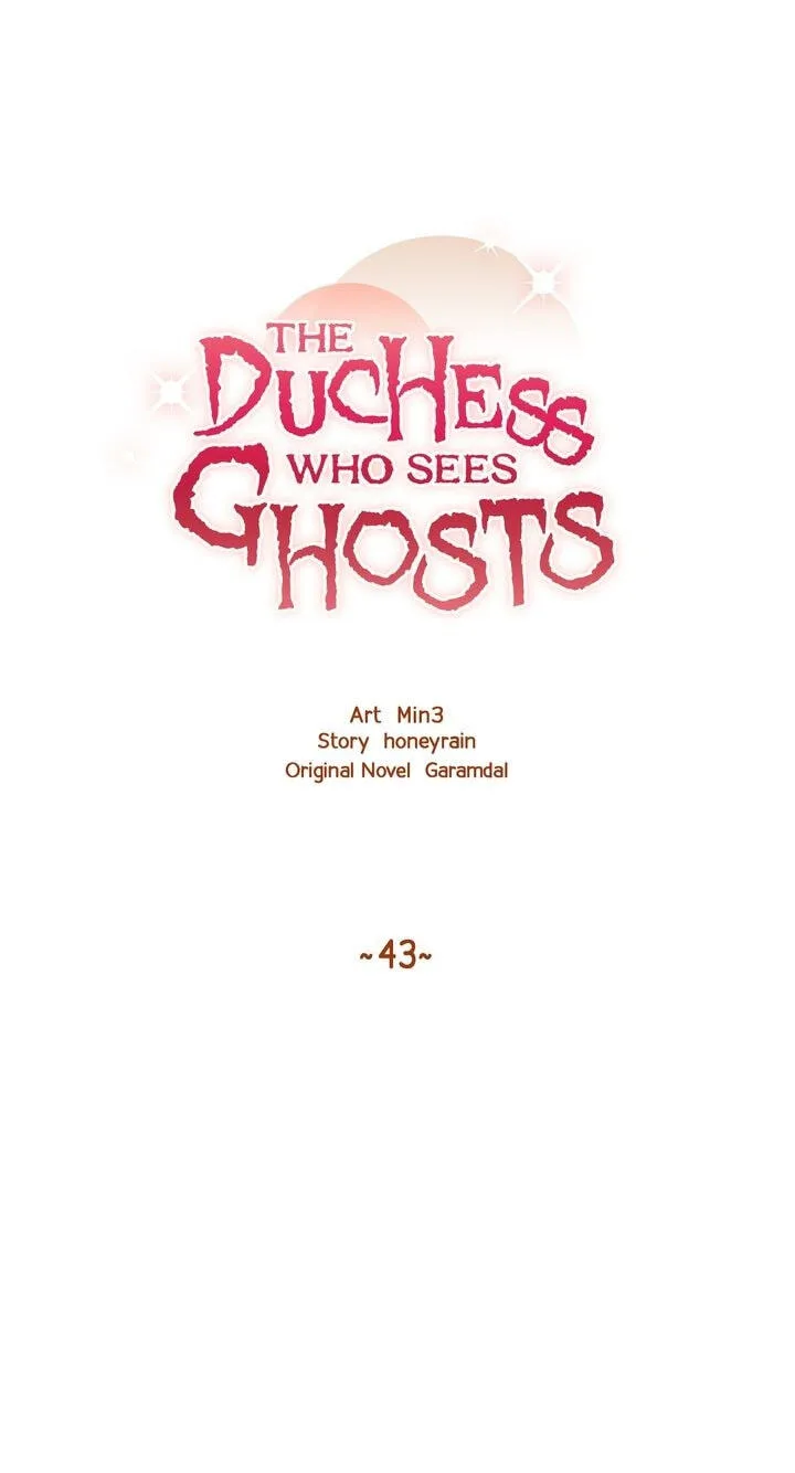 The Duchess Who Sees Ghosts Chapter 43 page 32