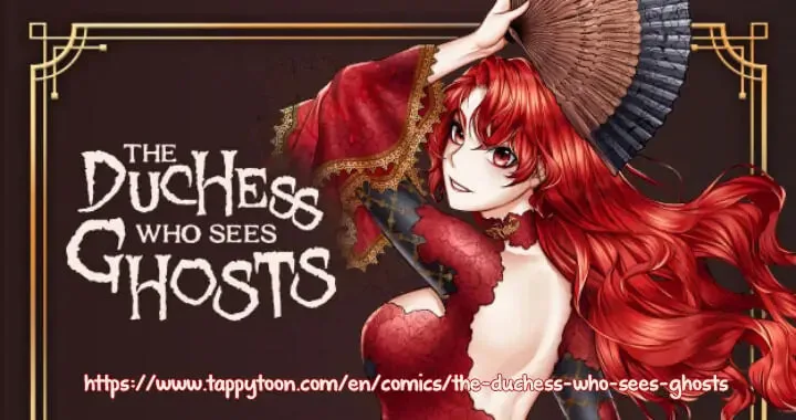 The Duchess Who Sees Ghosts Chapter 7 page 1