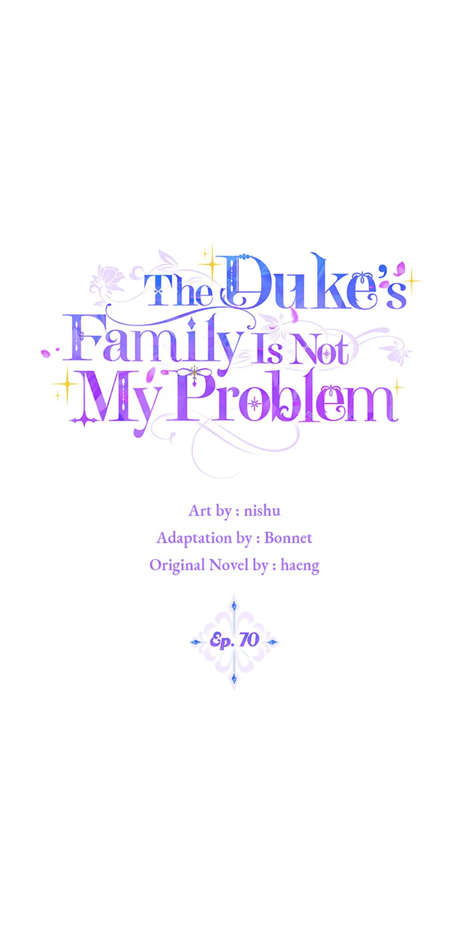 The Duke's Family Is Not My Problem Chapter 70 page 1