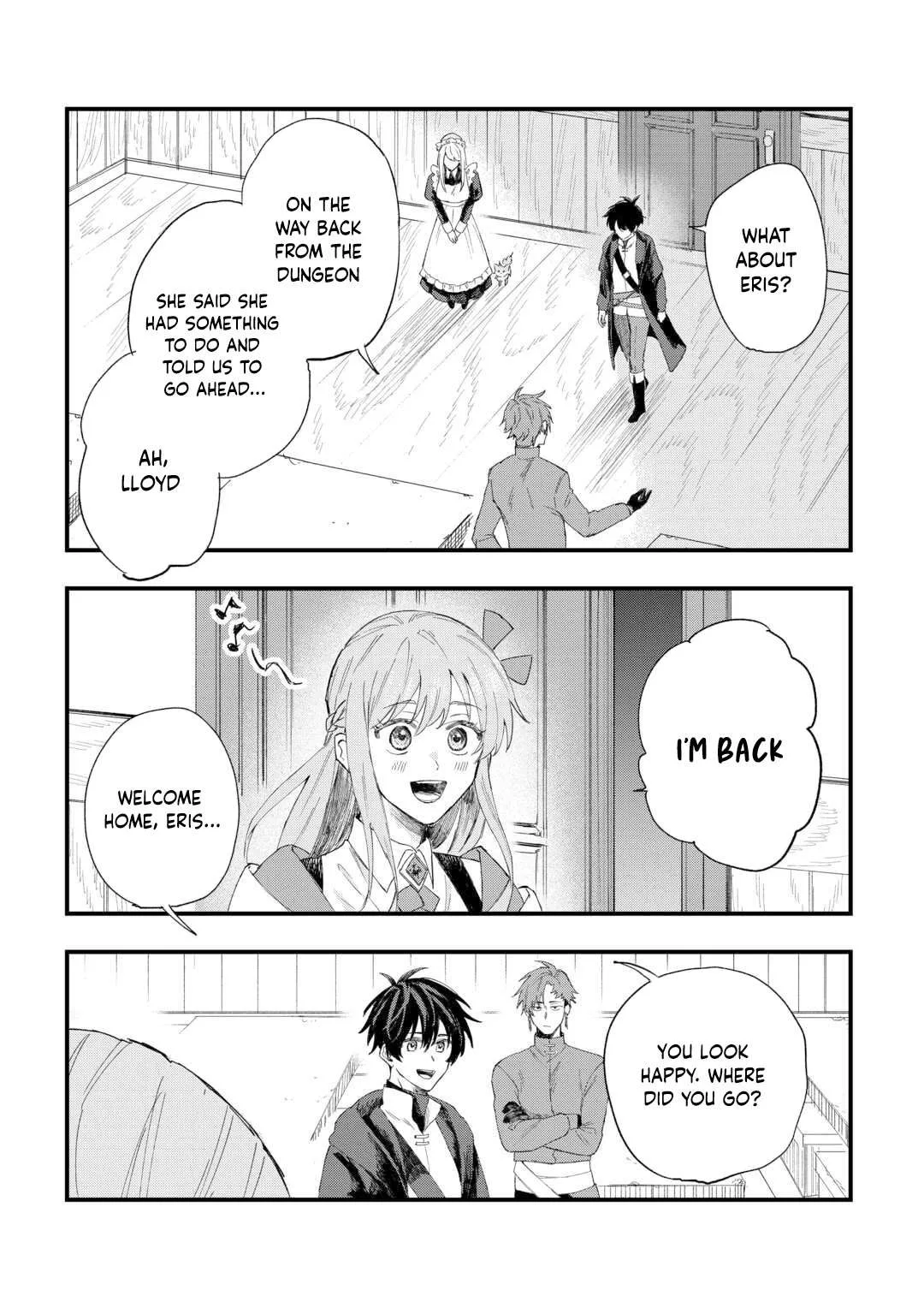 The Exiled Former Errand Boy Is Now Known as the Greatest Repairman Through His Extraordinary Skills ~Requests From SSS-Rank Parties and Royalty Keep Coming~ Chapter 11 page 15