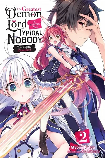 The Greatest Demon Lord Is Reborn as a Typical Nobody cover