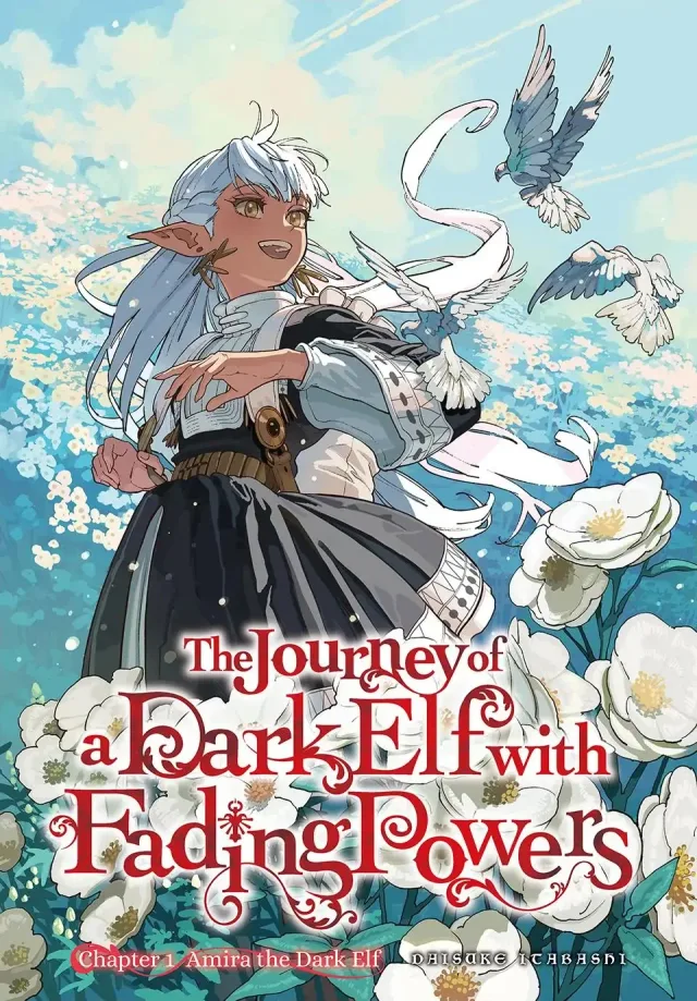 The Journey of a Dark Elf with Fading Powers cover