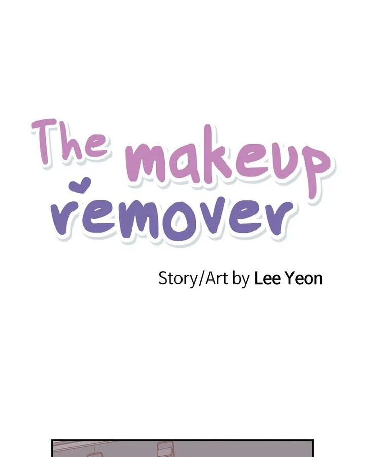 The Makeup Remover Chapter 56 page 1