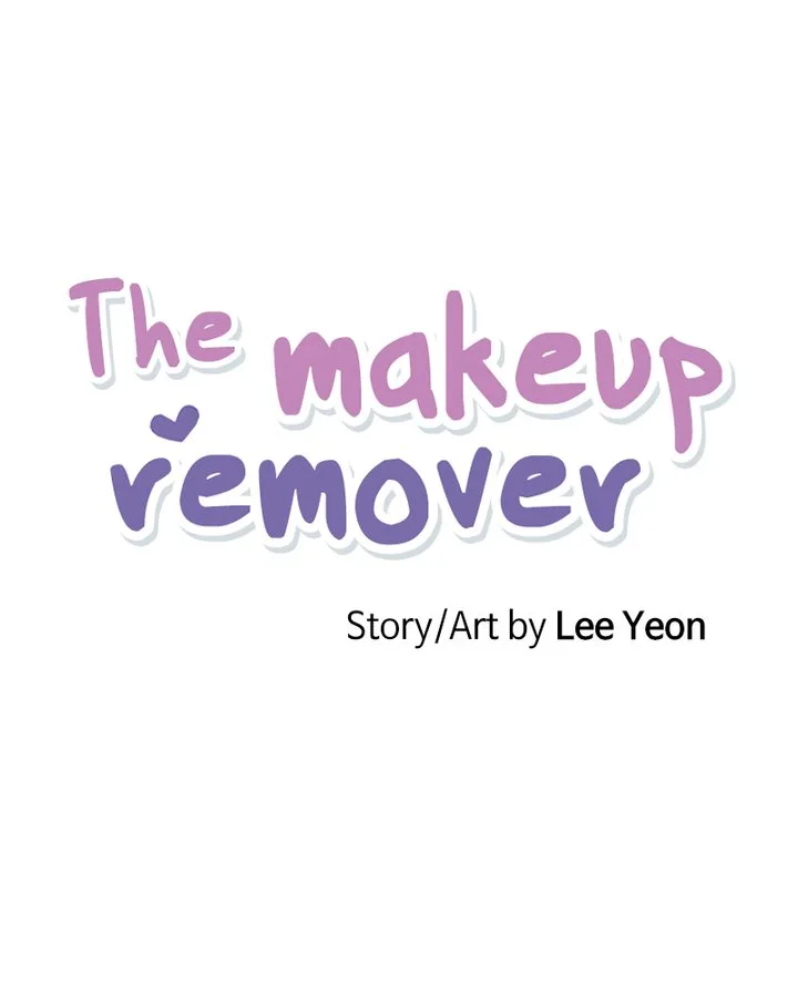 The Makeup Remover Chapter 82 page 1