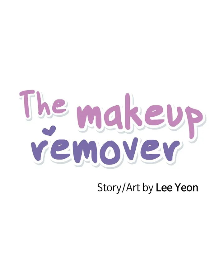 The Makeup Remover Chapter 90 page 1