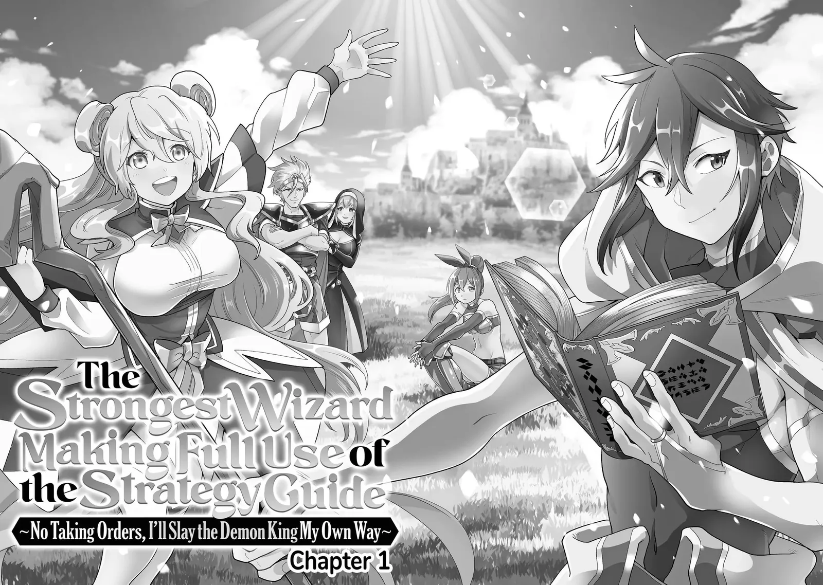 The Strongest Wizard Making Full Use of the Strategy Guide -No Taking Orders, I’ll Slay the Demon King My Own Way- Chapter 1.1 page 2