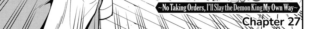 The Strongest Wizard Making Full Use of the Strategy Guide -No Taking Orders, I’ll Slay the Demon King My Own Way- Chapter 27 page 6