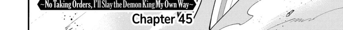 The Strongest Wizard Making Full Use of the Strategy Guide -No Taking Orders, I’ll Slay the Demon King My Own Way- Chapter 45 page 8